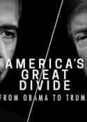 ļ¼ƬѣӰ° Americas Great Divide: From Obama to Trump(2020)-Ѹ