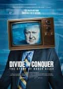 ļ¼Ƭ޽ܰ˹Ĺ Divide and Conquer: The Story of Roger Ailes(2018)-Ѹ