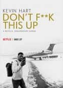 ļ¼Ƭ        ġأ* Kevin Hart: Don't F**k This Up(2019)    -Ѹ