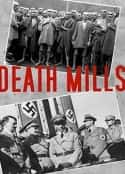 ļ¼Ƭ         Death Mills(1945)    -Ѹ