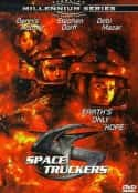 电影《星河叛变 Space Truckers(1996)》-蓝光4K/1080P/720P/360P高清标清网盘百度云BT种子磁力迅雷下载