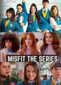 欧美电视剧《乐酷乐青春 第一季 Misfit: The Series Season 1(2021)》-蓝光4K/1080P/720P/360P高清标清网盘百度云BT种子磁力迅雷下载