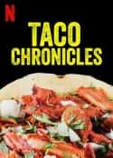 欧美电视剧《塔可美食纪 第二季 The Taco Chronicles Season 2(2020)》-蓝光4K/1080P/720P/360P高清标清网盘百度云BT种子磁力迅雷下载