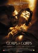 电影《近身接触 Corps à corps(2003)》-蓝光4K/1080P/720P/360P高清标清网盘百度云BT种子磁力迅雷下载
