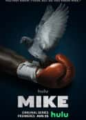 欧美电视剧《泰森传奇 Mike(2022)》-蓝光4K/1080P/720P/360P高清标清网盘百度云BT种子磁力迅雷下载