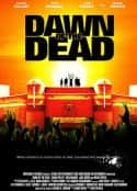 电影《活死人黎明 Dawn of the Dead(2004)》-蓝光4K/1080P/720P/360P高清标清网盘百度云BT种子磁力迅雷下载