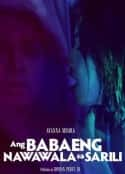 电影《失去自我的女人 Ang Babaeng Nawawala Sa Sarili(2022)》-蓝光4K/1080P/720P/360P高清标清网盘百度云BT种子磁力迅雷下载