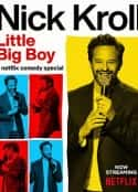 电影《尼克·克罗尔：小小大男孩 Nick Kroll: Little Big Boy(2022)》-蓝光4K/1080P/720P/360P高清标清网盘百度云BT种子磁力迅雷下载