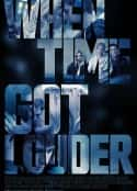 电影《当时间越来越大声 When Time Got Louder(2022)》-蓝光4K/1080P/720P/360P高清标清网盘百度云BT种子磁力迅雷下载