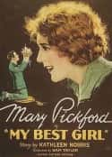 电影《我的心上人 My Best Girl(1927)》-蓝光4K/1080P/720P/360P高清标清网盘百度云BT种子磁力迅雷下载