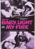 电影《Come on Baby, Light My Fire(1969)》-蓝光4K/1080P/720P/360P高清标清网盘百度云BT种子磁力迅雷下载