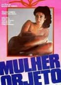 电影《女人.对象 Mulher Objeto(1981)》-蓝光4K/1080P/720P/360P高清标清网盘百度云BT种子磁力迅雷下载