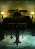 电影《脱离 Leave(2022)》-蓝光4K/1080P/720P/360P高清标清网盘百度云BT种子磁力迅雷下载