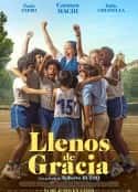 电影《充满恩典 Llenos de Gracia(2022)》-蓝光4K/1080P/720P/360P高清标清网盘百度云BT种子磁力迅雷下载