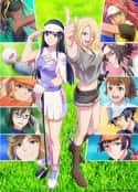 动漫剧《小鸟之翼 第二季 BIRDIE WING -Golf Girls’ Story- Season 2(2023)》-蓝光4K/1080P/720P/360P高清标清网盘百度云BT种子磁力迅雷下载