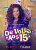 欧美电视剧《重返15岁 第二季 De Volta aos 15(2023)》-蓝光4K/1080P/720P/360P高清标清网盘百度云BT种子磁力迅雷下载
