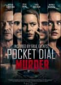 电影《电话谋杀案 Pocket Dial Murder(2023)》-蓝光4K/1080P/720P/360P高清标清网盘百度云BT种子磁力迅雷下载