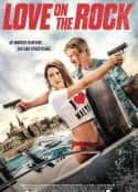 电影《间谍网战 Love on the Rock(2021)》-蓝光4K/1080P/720P/360P高清标清网盘百度云BT种子磁力迅雷下载