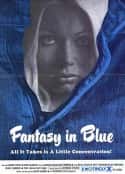 电影《蓝色幻想 Fantasy in Blue(1975)》-蓝光4K/1080P/720P/360P高清标清网盘百度云BT种子磁力迅雷下载