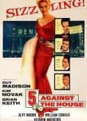 电影《内讧 Five Against the House(1955)》-蓝光4K/1080P/720P/360P高清标清网盘百度云BT种子磁力迅雷下载