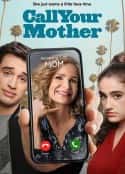 欧美电视剧《老妈驾到 Call Your Mother(2021)》-蓝光4K/1080P/720P/360P高清标清网盘百度云BT种子磁力迅雷下载