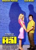 电影《情人眼里出西施 Shallow Hal(2001)》-蓝光4K/1080P/720P/360P高清标清网盘百度云BT种子磁力迅雷下载