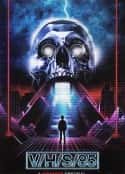 电影《致命录像带85 V/H/S/85(2023)》-蓝光4K/1080P/720P/360P高清标清网盘百度云BT种子磁力迅雷下载