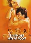 电影《夜燃屋 La casa que arde de noche(1985)》-蓝光4K/1080P/720P/360P高清标清网盘百度云BT种子磁力迅雷下载