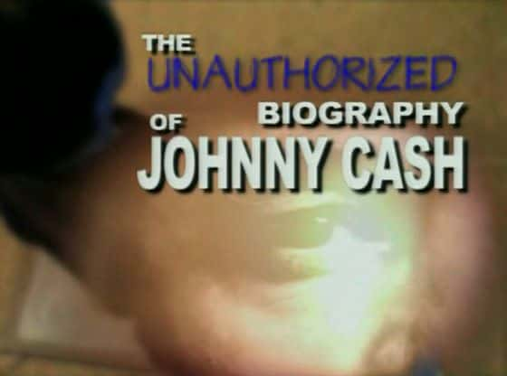 Johnny Cash - The Unauthorized Biography - 纪录片1080P/720P/360P高清标清网盘迅雷下载