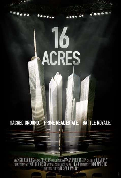 16 Acres: The Struggle to Rebuild Ground Zero - 纪录片1080P/720P/360P高清标清网盘迅雷下载