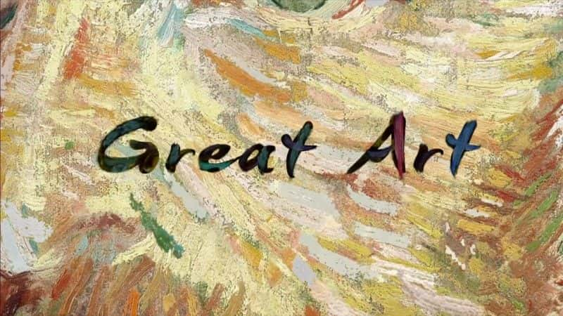 Great Art Series 1 - 纪录片1080P/720P/360P高清标清网盘迅雷下载