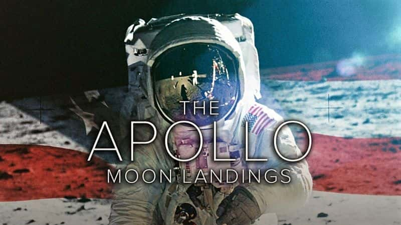 The Apollo Moon Landings - 纪录片1080P/720P/360P高清标清网盘迅雷下载