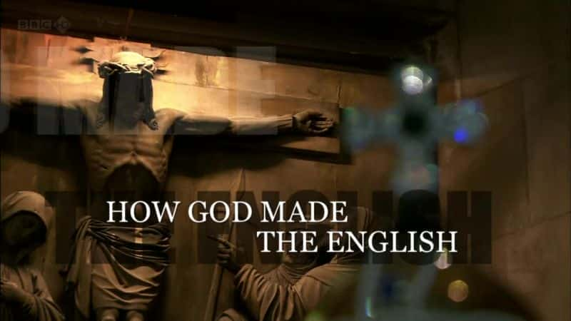 How God Made the English - 纪录片1080P/720P/360P高清标清网盘迅雷下载