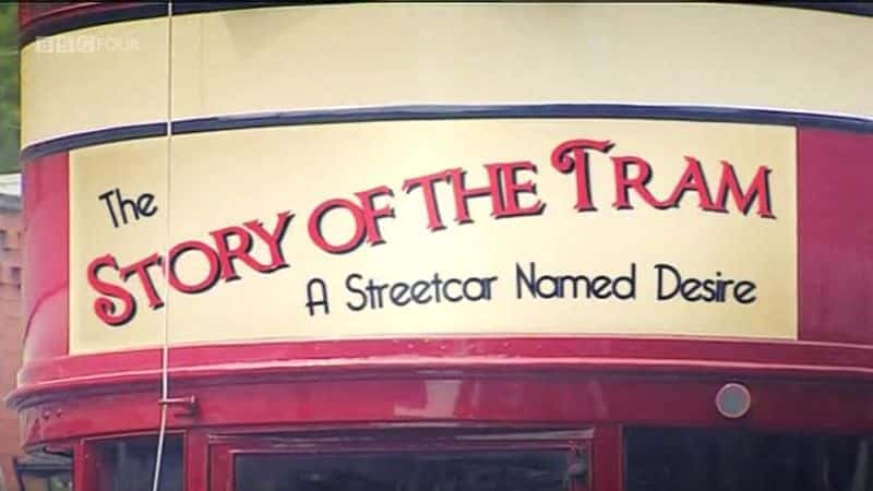 The Golden Age of Trams - 纪录片1080P/720P/360P高清标清网盘迅雷下载