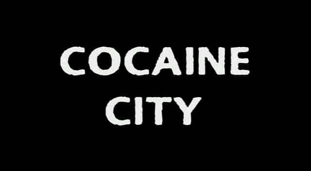 Cocaine City - 纪录片1080P/720P/360P高清标清网盘迅雷下载