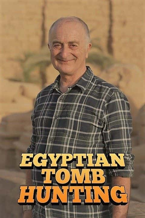 Egyptian Tomb Hunting: Series 1 - 纪录片1080P/720P/360P高清标清网盘迅雷下载