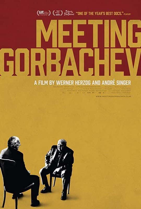 Meeting Gorbachev - 纪录片1080P/720P/360P高清标清网盘迅雷下载