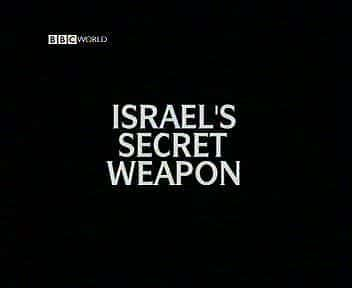 Israel's Secret Weapon - 纪录片1080P/720P/360P高清标清网盘迅雷下载