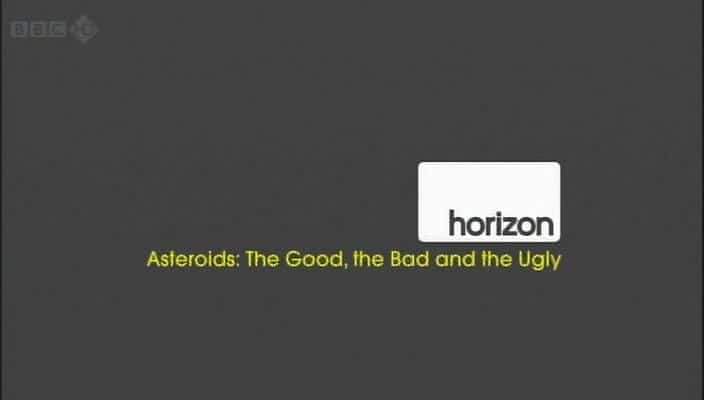 Asteroids: The Good, the Bad and the Ugly - 纪录片1080P/720P/360P高清标清网盘迅雷下载