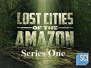 Lost Cities of the Amazon: Series 1 - 纪录片1080P/720P/360P高清标清网盘迅雷下载