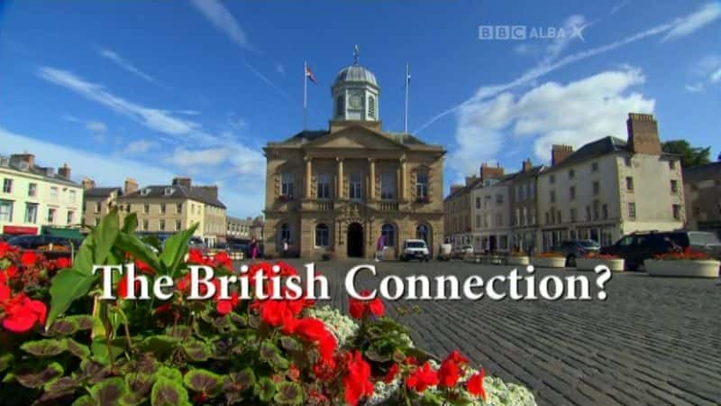 British Connection: Clydebank and Kelso - 纪录片1080P/720P/360P高清标清网盘迅雷下载