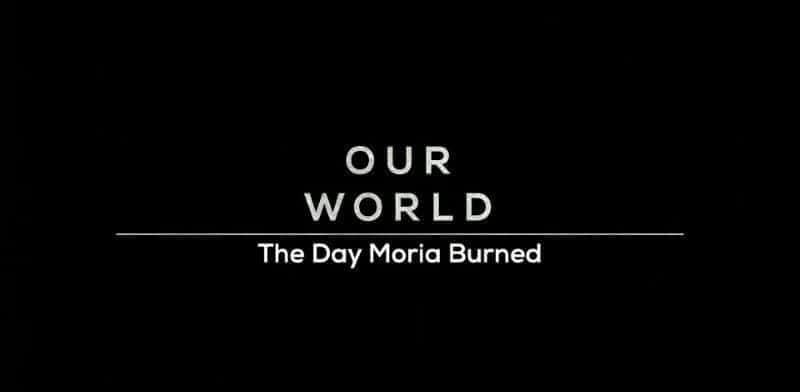 The Day Moria Burned - 纪录片1080P/720P/360P高清标清网盘迅雷下载