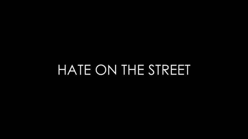 Hate on the Street - 纪录片1080P/720P/360P高清标清网盘迅雷下载