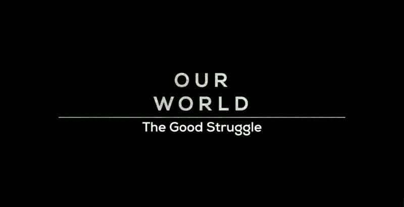 The Good Struggle - 纪录片1080P/720P/360P高清标清网盘迅雷下载