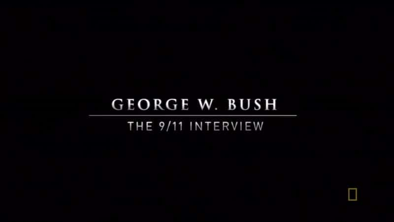 George W. Bush: The 9-11 Interview - 纪录片1080P/720P/360P高清标清网盘迅雷下载