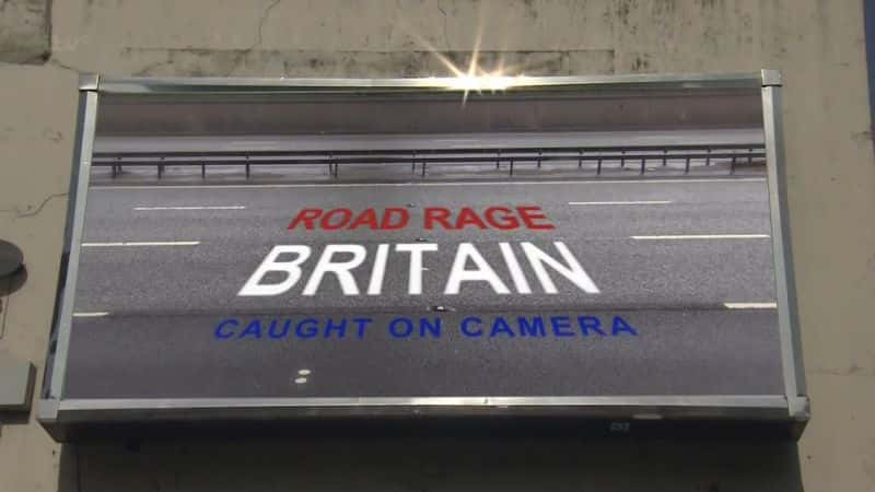 Road Rage Britain: Caught on Camera - 纪录片1080P/720P/360P高清标清网盘迅雷下载