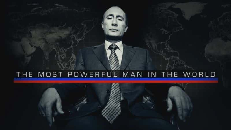 The Most Powerful Man in the World - 纪录片1080P/720P/360P高清标清网盘迅雷下载