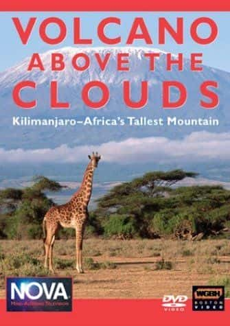 Volcano Above the Clouds - Kilimanjaro Africa's Tallest Mountain - 纪录片1080P/720P/360P高清标清网盘迅雷下载