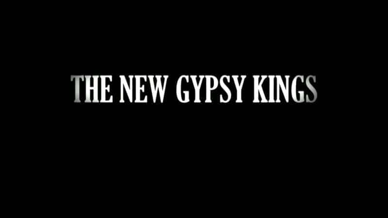 The New Gypsy Kings - 纪录片1080P/720P/360P高清标清网盘迅雷下载