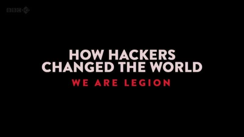 How Hackers Changed the World - 纪录片1080P/720P/360P高清标清网盘迅雷下载